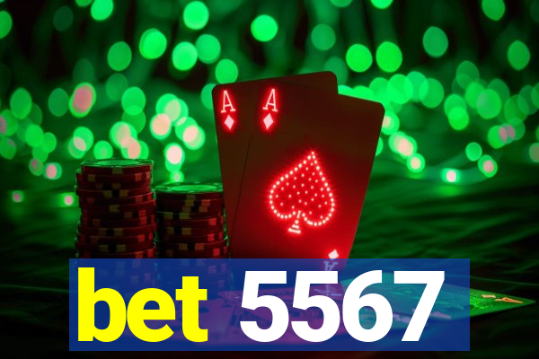 bet 5567